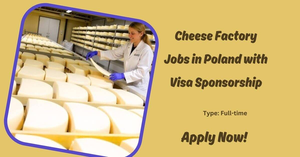 Cheese Factory Jobs in Poland