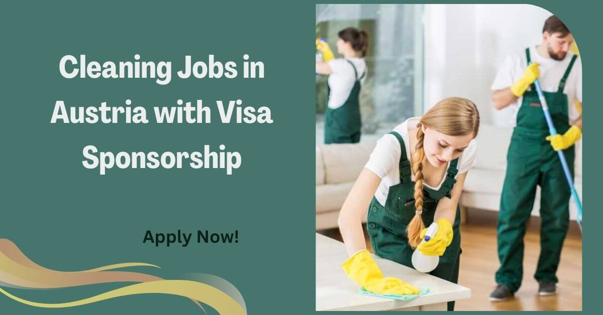 Cleaning Jobs in Austria with Visa Sponsorship