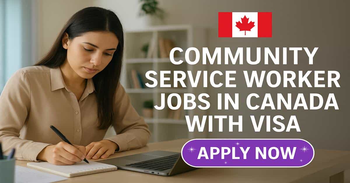 Community Service Worker Jobs in Canada with Visa