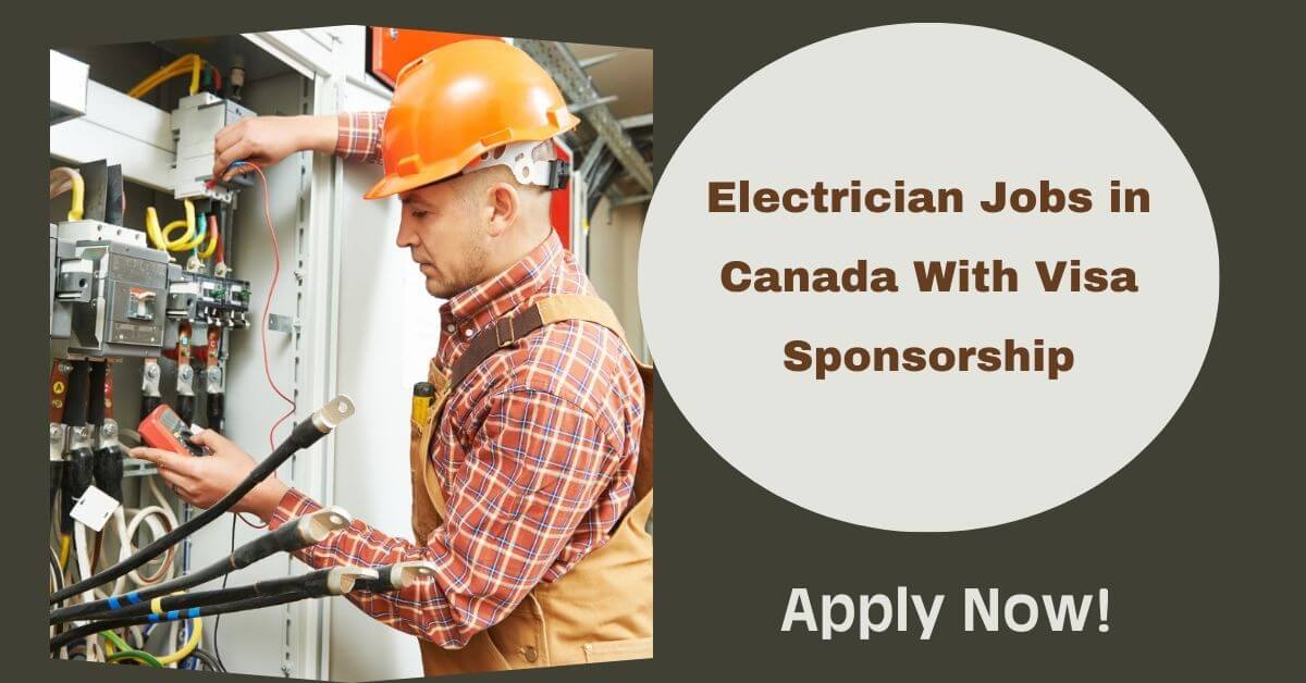 Electrician Jobs in Canada With Visa Sponsorship