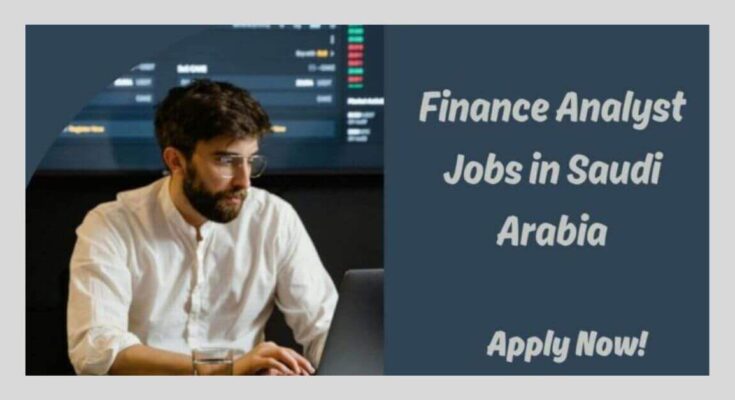 Finance Analyst Jobs in Saudi Arabia