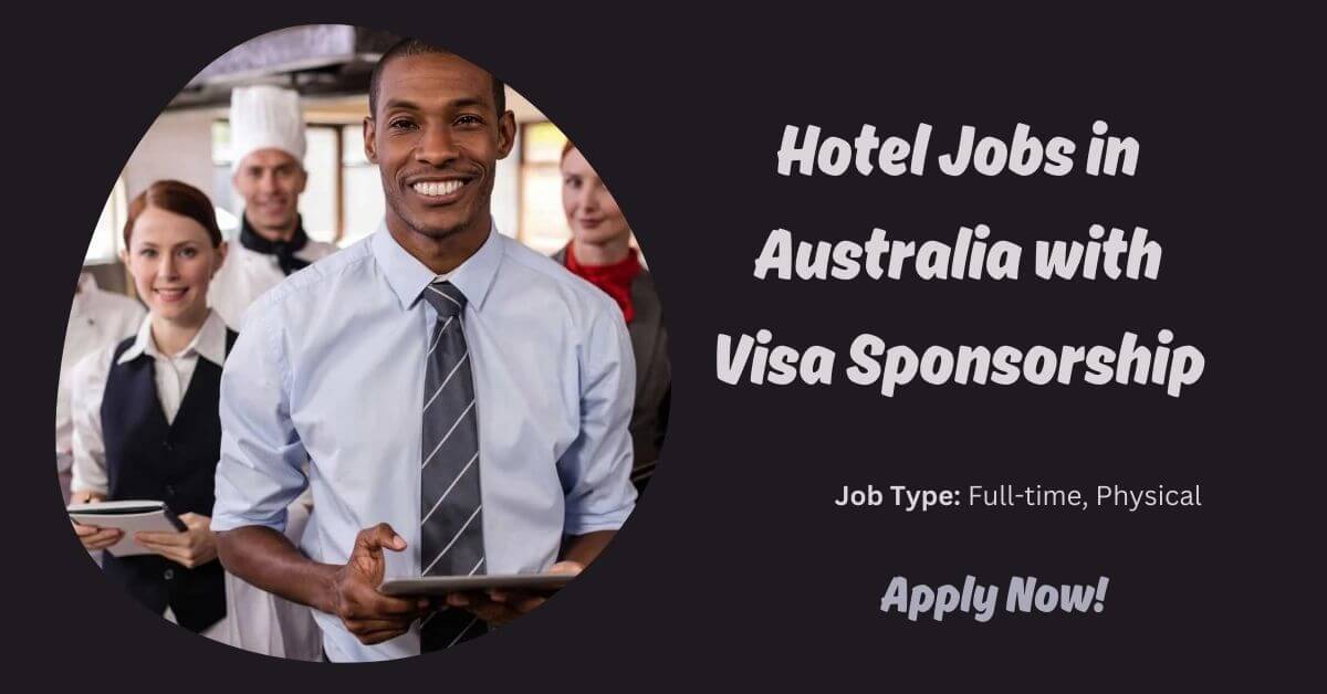 Hotel Jobs in Australia with Visa Sponsorship