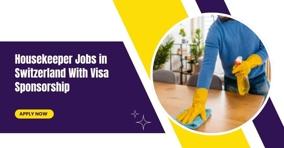 Housekeeper Jobs in Switzerland