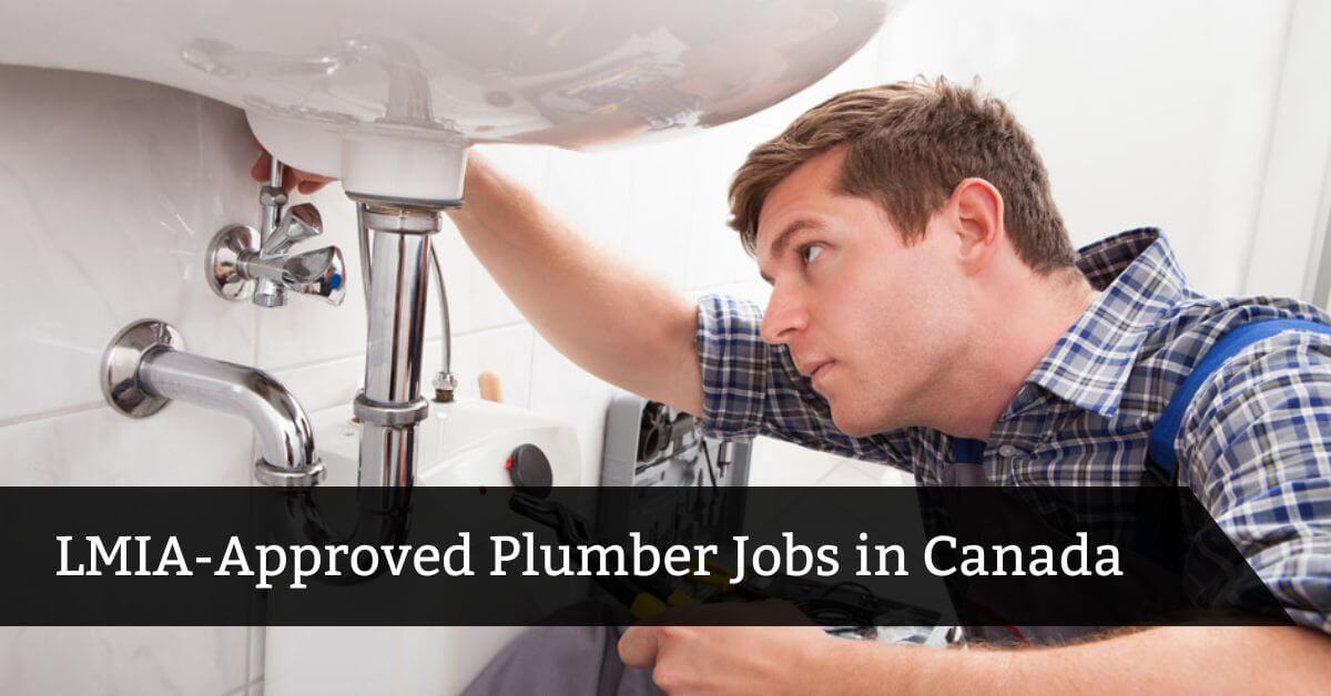 LMIA-Approved Plumber Jobs in Canada