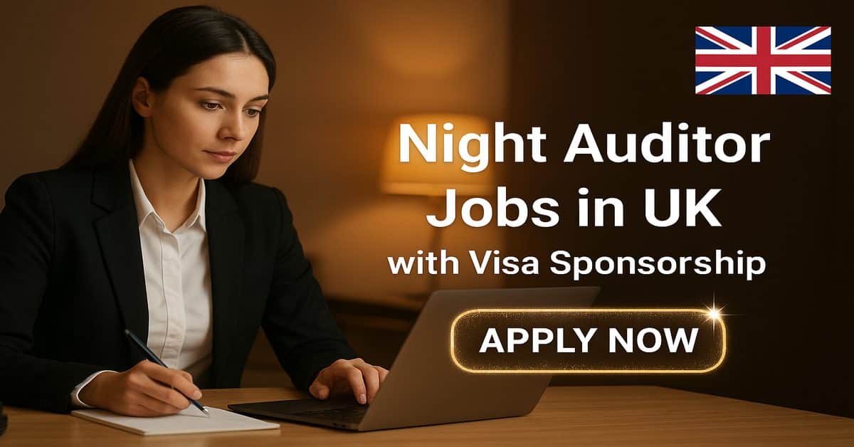 Night Auditor Jobs in UK with Visa Sponsorship