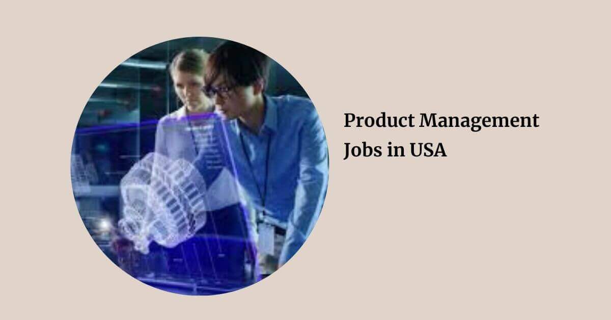 Product Management Jobs in USA