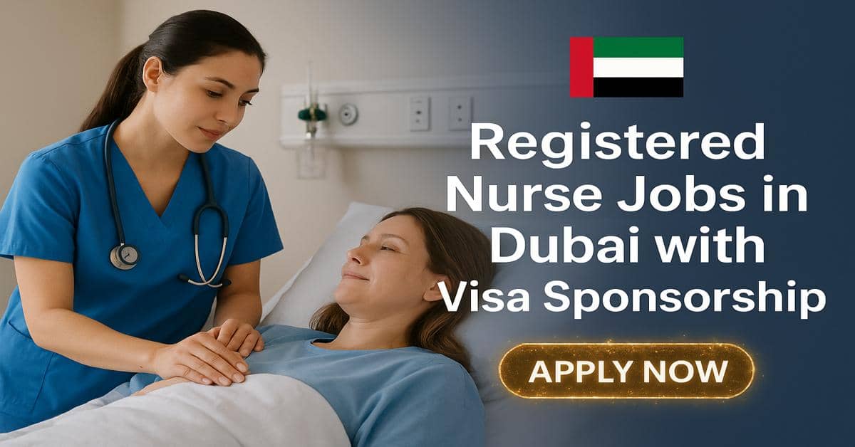 Registered Nurse Jobs in Dubai with Visa Sponsorship