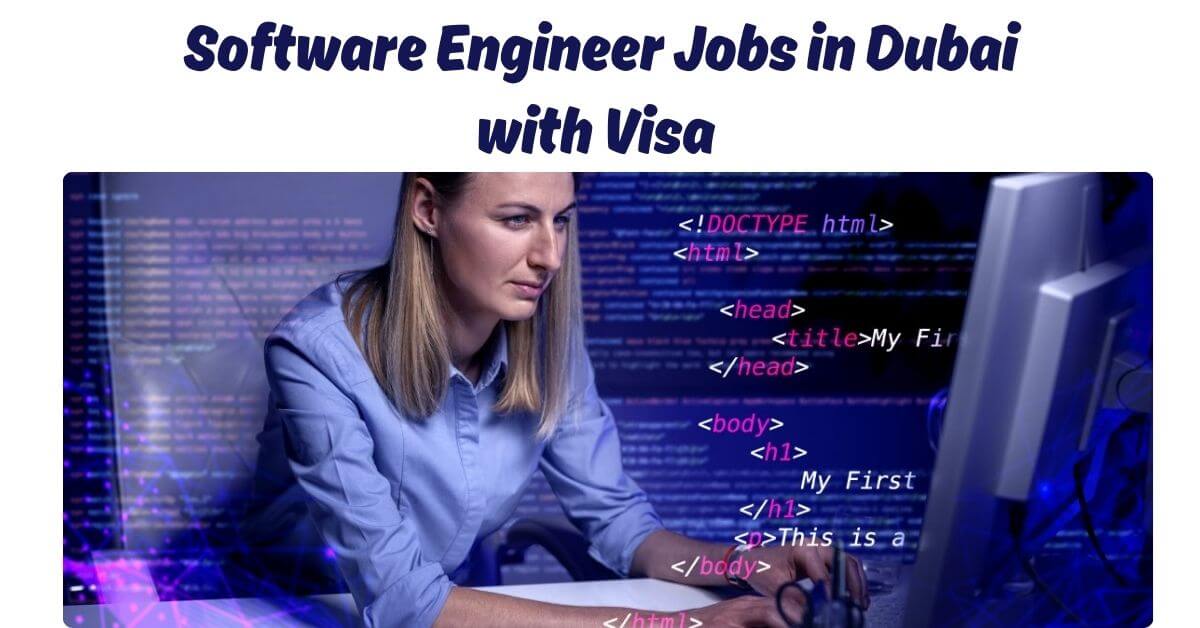 Software Engineer Jobs in Dubai with Visa