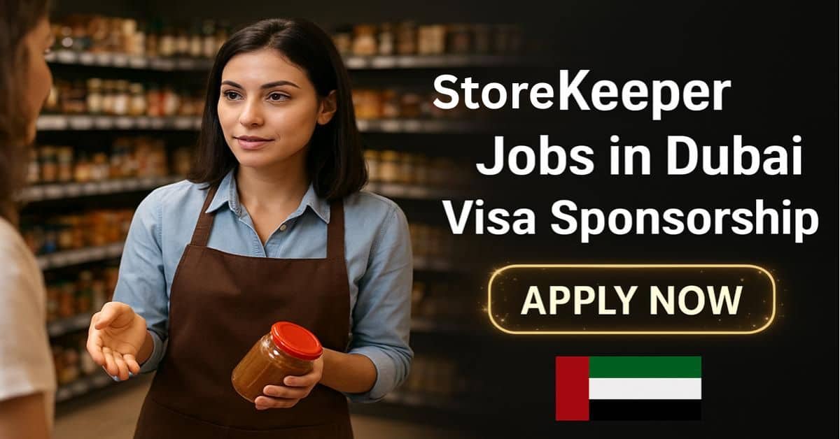 StoreKeeper Jobs in Dubai Visa Sponsorship
