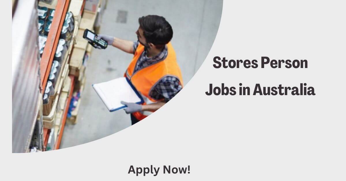Stores Person Jobs in Australia