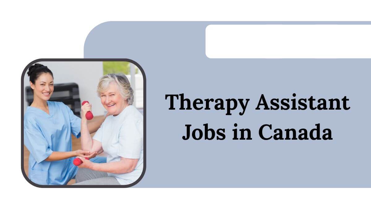 Therapy Assistant Jobs in Canada