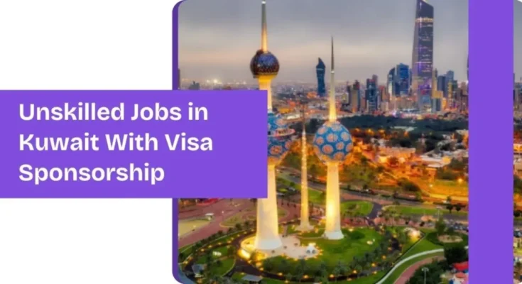 Unskilled Jobs in Kuwait