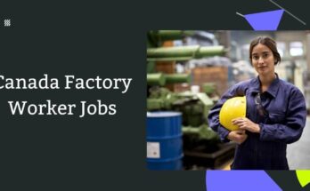 Canada Factory Worker Jobs
