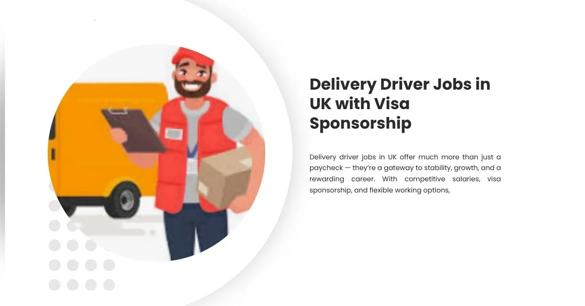 Delivery Driver Jobs in UK