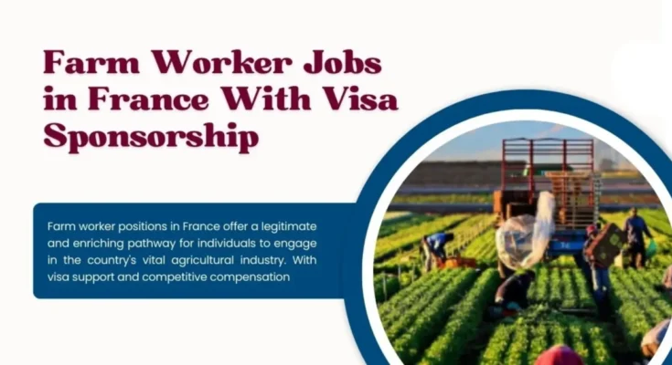 Farm Worker Jobs in France