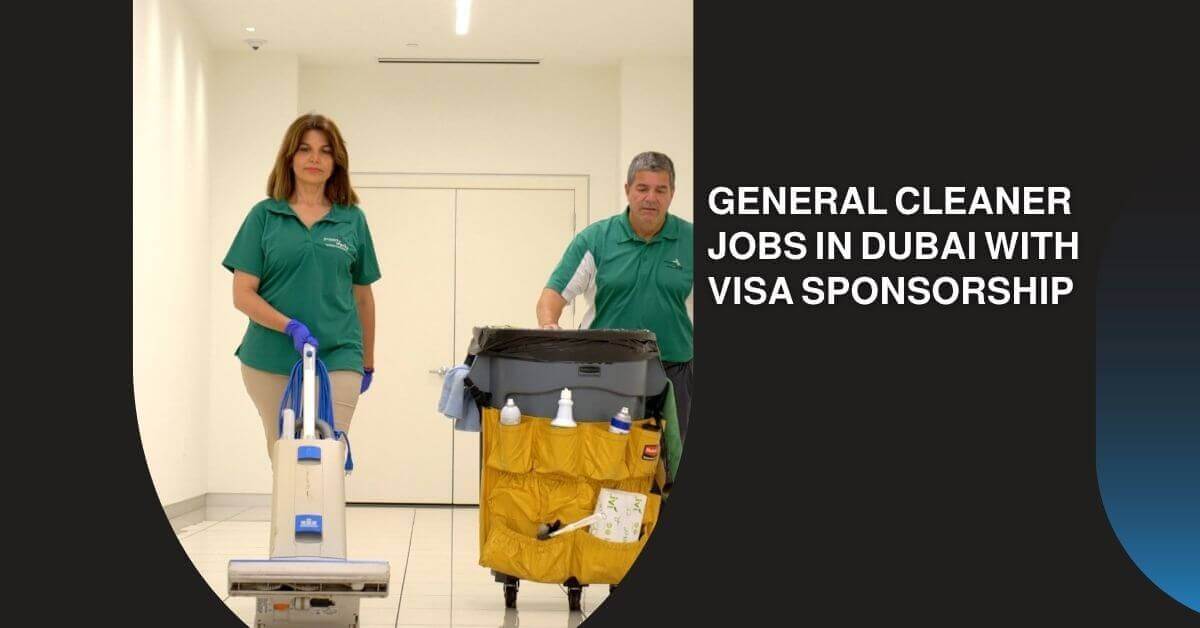 General Cleaner Jobs in Dubai
