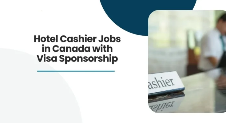 Hotel Cashier Jobs in Canada