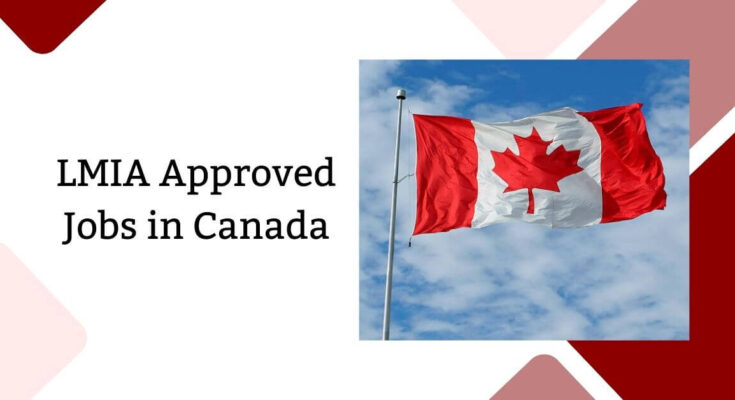 LMIA Approved Jobs in Canada