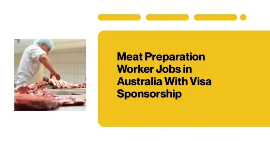Meat Preparation Worker Jobs in Australia