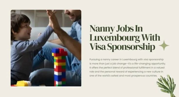 Nanny Jobs In Luxembourg