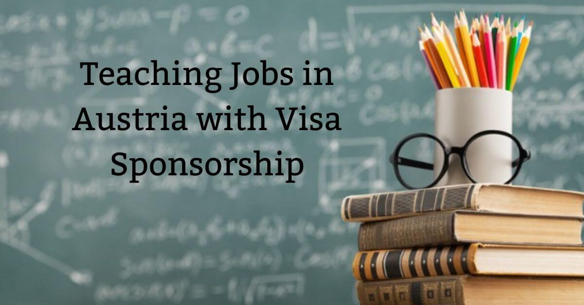 Teaching Jobs in Austria with Visa Sponsorship