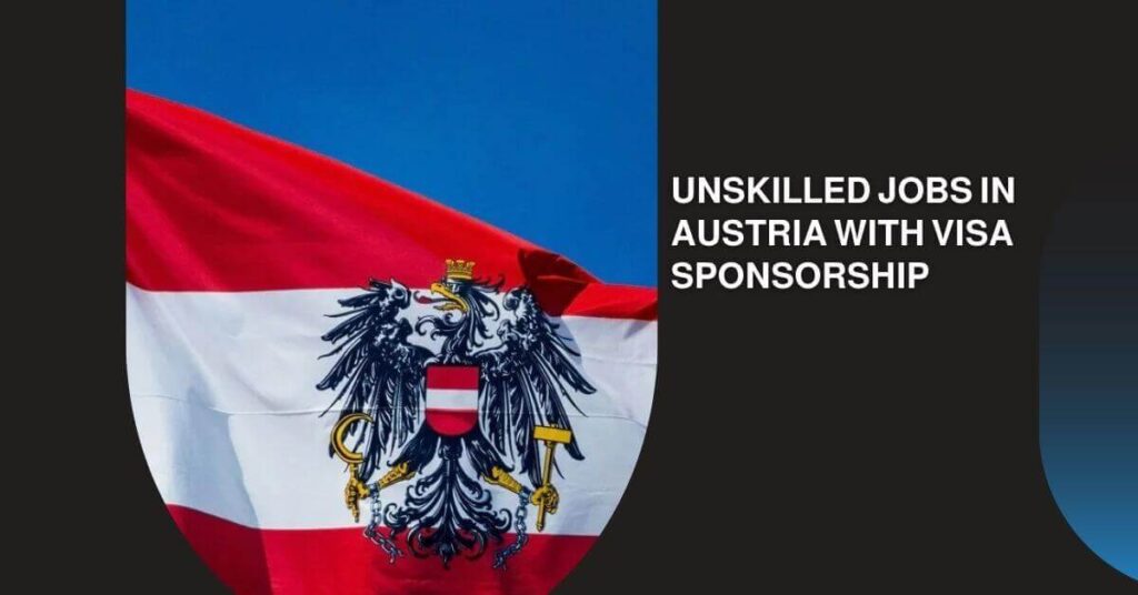Unskilled Jobs in Austria