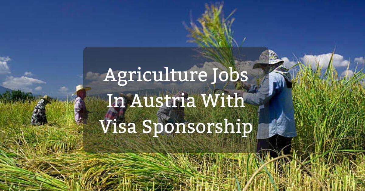 Agriculture Jobs In Austria