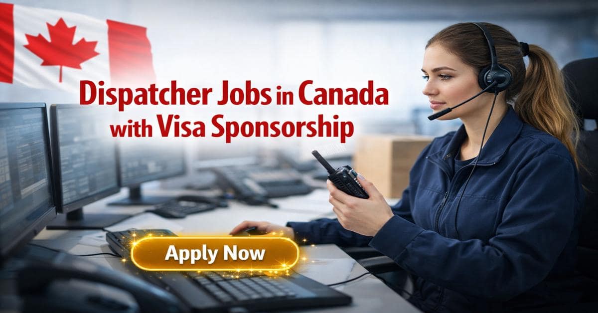 Dispatcher Jobs in Canada with Visa Sponsorship