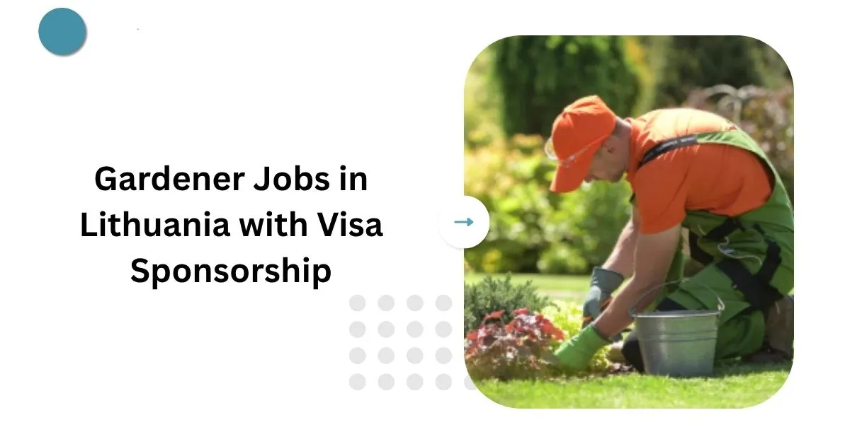 Gardener Jobs in Lithuania