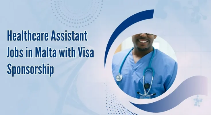 Healthcare Assistant Jobs in Malta