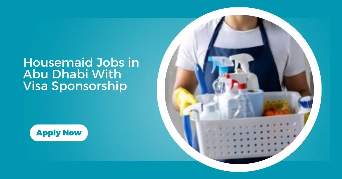 Housemaid Jobs in Abu Dhabi