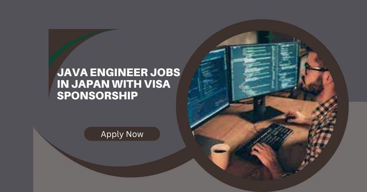 Java Engineer Jobs in Japan With Visa Sponsorship