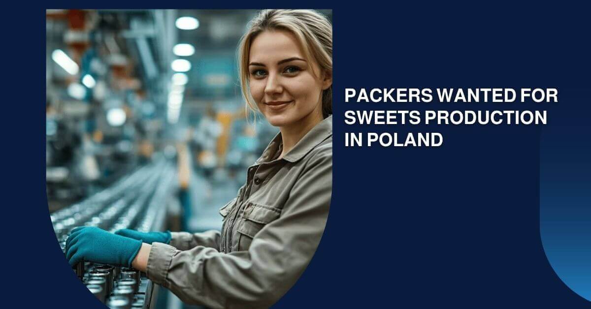 Packers Wanted For Sweets Production In Poland