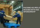 Packing Helper Jobs in Dubai