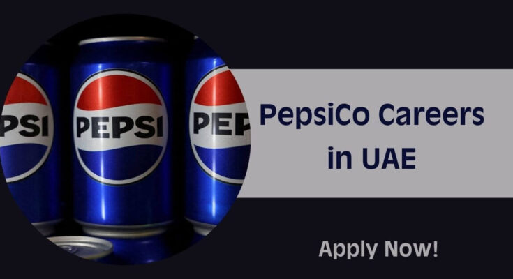 PepsiCo Careers in UAE