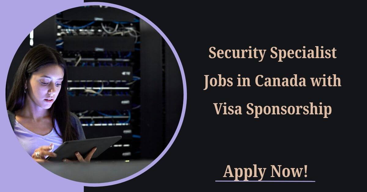 Security Specialist Jobs in Canada with Visa Sponsorship