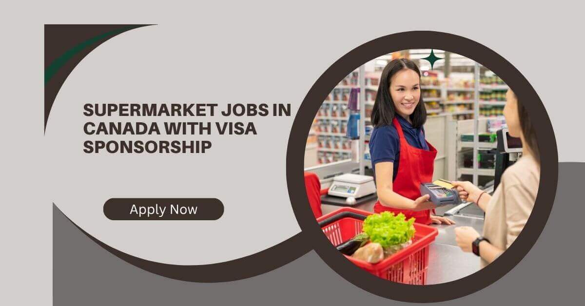 Supermarket Jobs in Canada