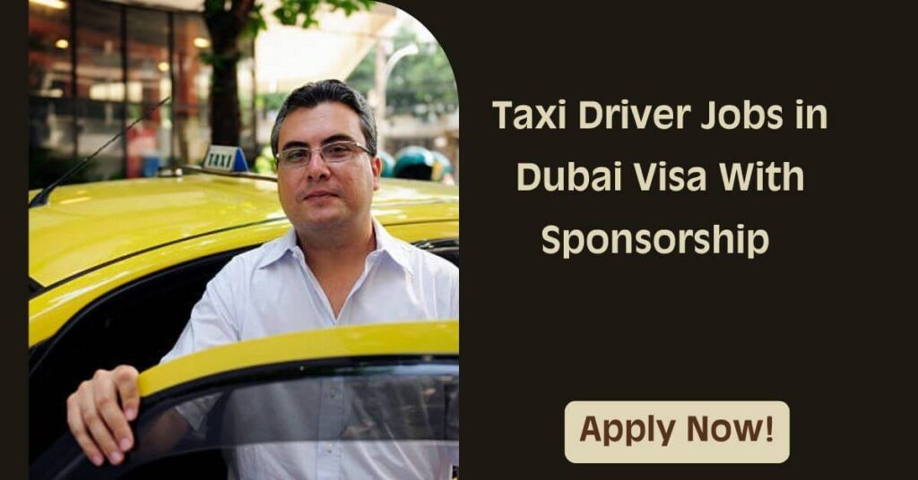 Taxi Driver Jobs in Dubai
