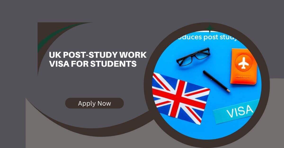 UK Post-Study Work Visa for Students
