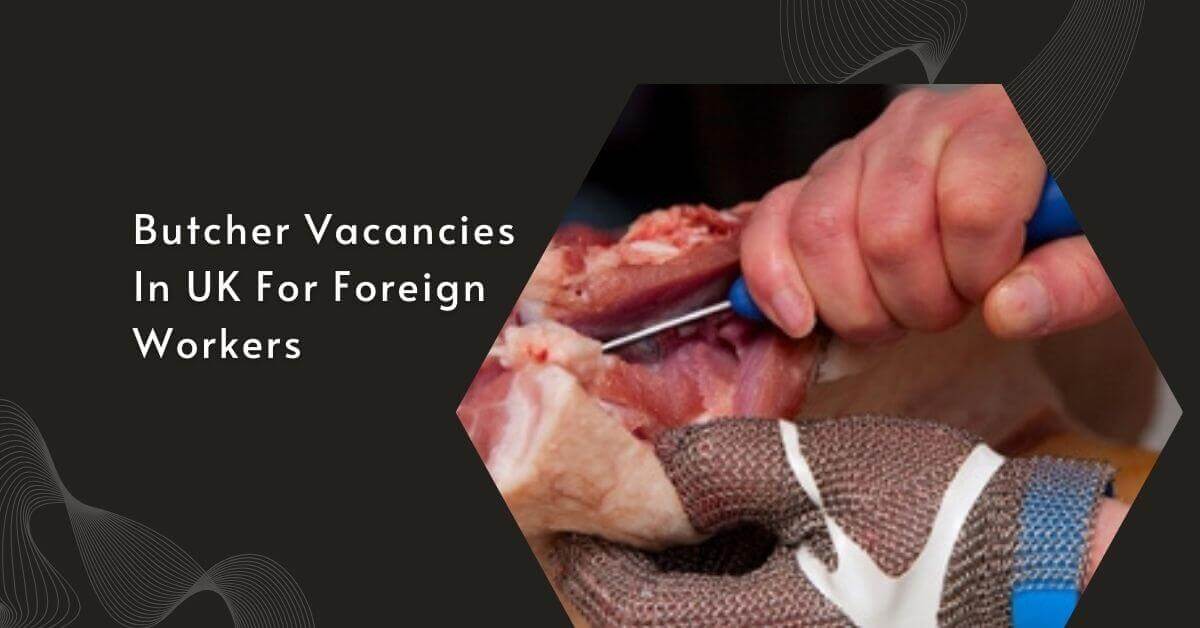 Butcher Vacancies In UK