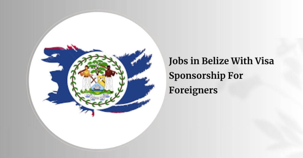 Jobs in Belize