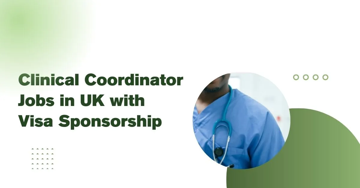 Clinical Coordinator Jobs in UK
