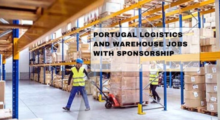 Portugal Logistics And Warehouse Jobs