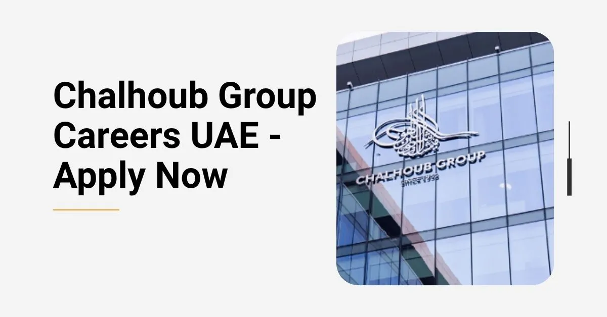 Chalhoub Group Careers UAE