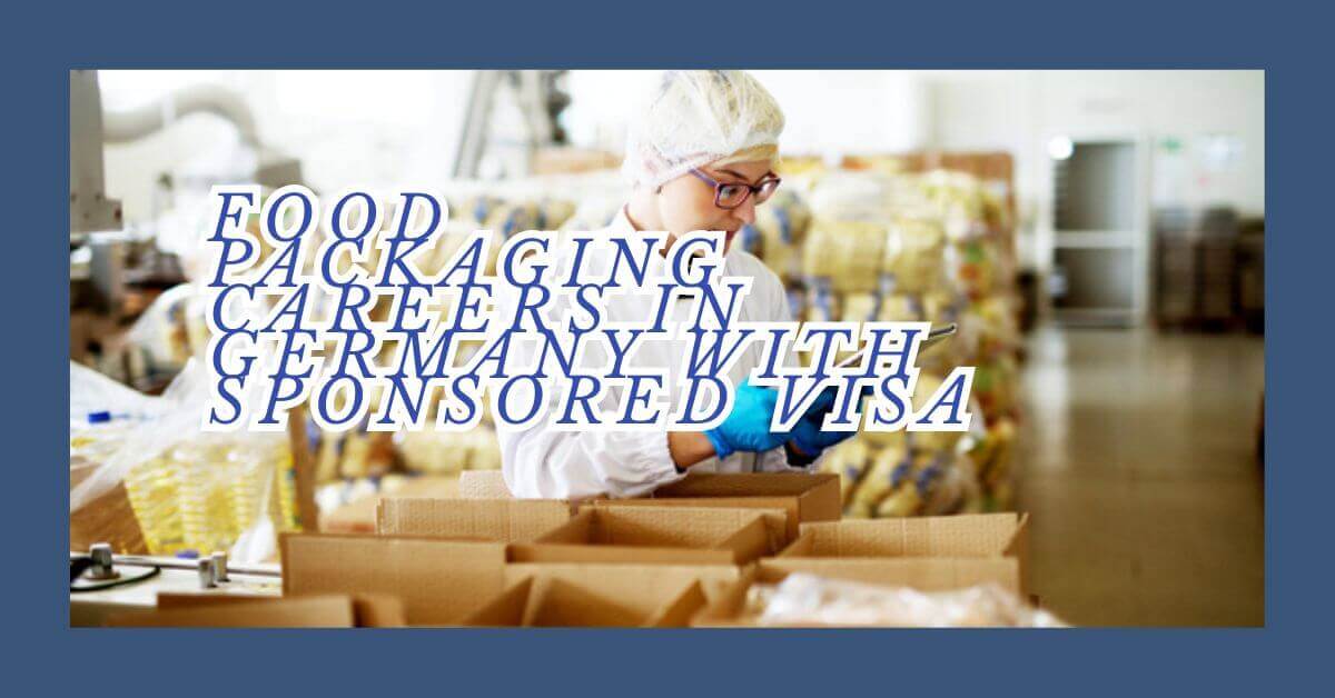 Food Packaging Careers In Germany