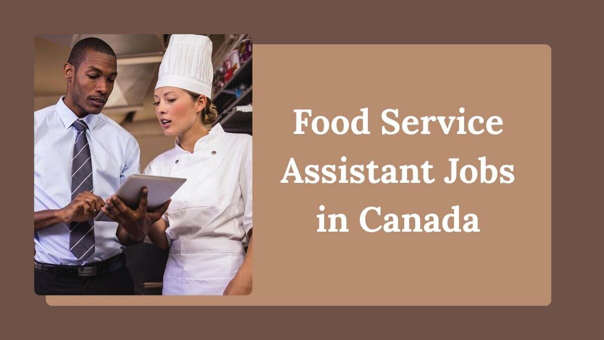 Food Service Assistant Jobs in Canada