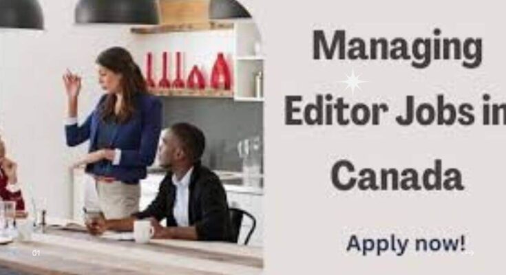 Managing Editor Jobs in Canada