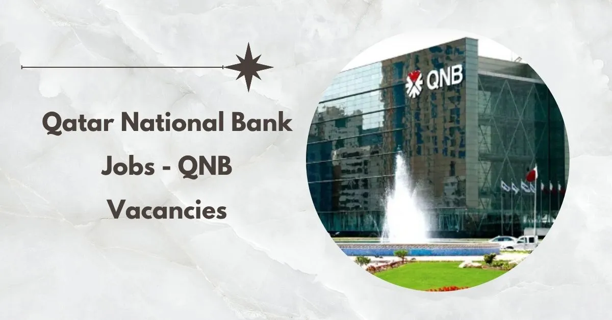 Qatar National Bank Jobs