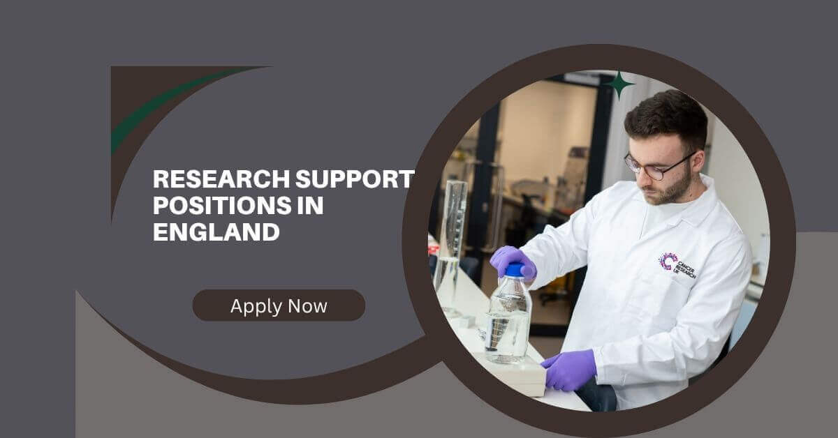 Research Support Positions In England