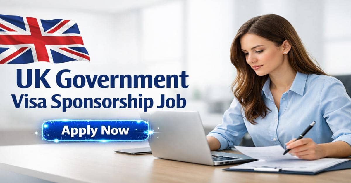 UK Government Visa Sponsorship Job